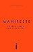 Manifeste: 7 passos para uma vida plena (Portuguese Edition)