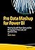 Pro Data Mashup for Power B...