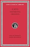 Testimonia. Origines by Marcus Porcius Cato Testimonia. Origines by Marcus Porcius Cato