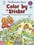 The Berenstain Bears Color by Sticker by Mike Berenstain The Berenstain Bears Color by Sticker by Mike Berenstain