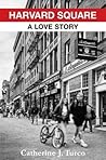 Harvard Square: A...