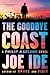 The Goodbye Coast: A Philip Marlowe Novel
