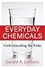 Everyday Chemicals by Gerald A. LeBlanc