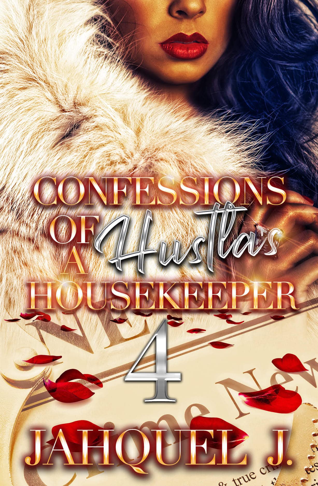 Confessions of a Hustla's Housekeeper 4 (Mathers Family)