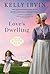 Love's Dwelling (Amish Blessings)