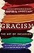Gracism: The Art of Inclusion (BridgeLeader Books)