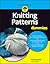 Knitting Patterns For Dummies