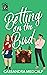 Betting on the Bird by Cassandra Medcalf