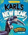Karl's New Beak: 3-d Printing Builds a Bird a Better Life (Encounter: Narrative Nonfiction Picture Books With 4d)