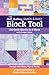The Skill-Building Quick & Easy Block Tool by Debbie Rodgers
