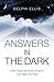 Answers in the Dark: Grief, Sleep and How Dreams Can Help You Heal
