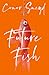 Future Fish