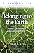 Belonging to the Earth: Nat...
