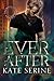 Ever After (Transplanted Tales, #4)