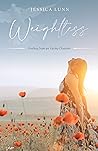 Weightless: Heali...