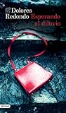 Esperando al diluvio