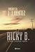 Ricky B.