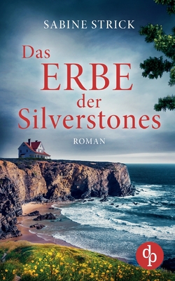 Das Erbe der Silverstones (German Edition)
