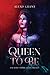 Queen to Be: The Dark Vampi...