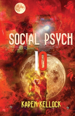 Social Psych 10: Kellockialisms (Kellock Psych Textbooks [Full 22])