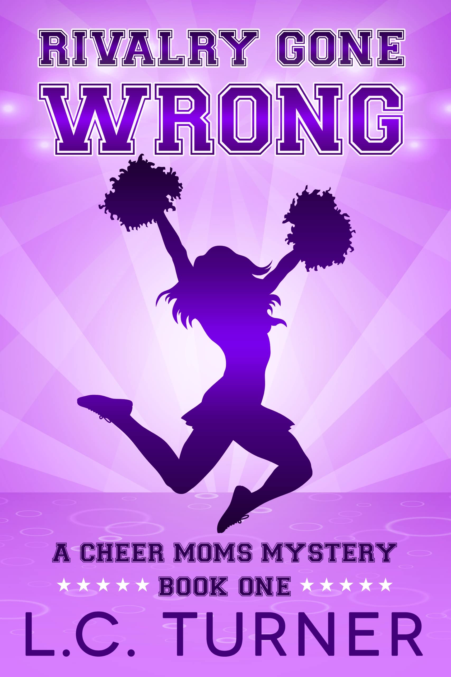 Rivalry Gone Wrong (Cheer Moms #1)