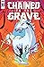 Chained to the Grave #4 by Brian Level