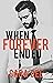 When Forever Ended  (Camassia Cove, #2)