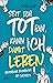 Seit ich tot bin, kann ich damit leben by Willi Näf
