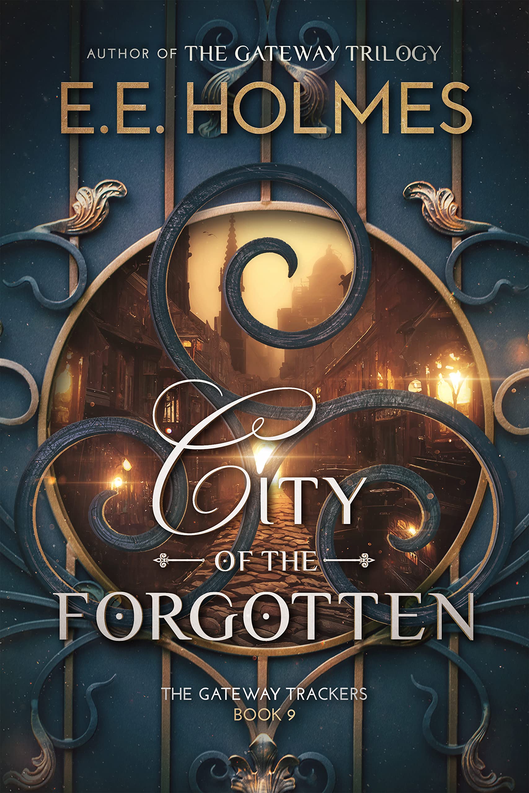 City of the Forgotten (The Gateway Trackers #9)
