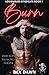 Burn by Bex Dawn