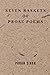Seven Baskets of Prose Poems