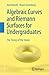 Algebraic Curves and Rieman...
