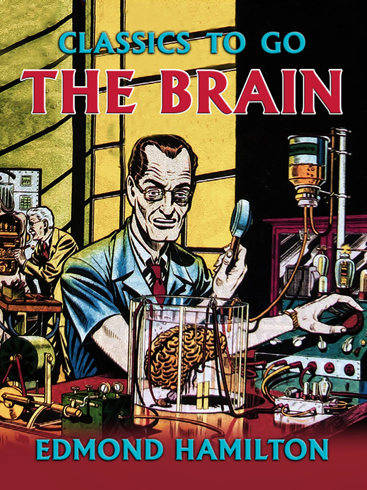 The Brain (Classics To Go)