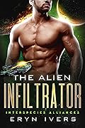 The Alien Infiltrator