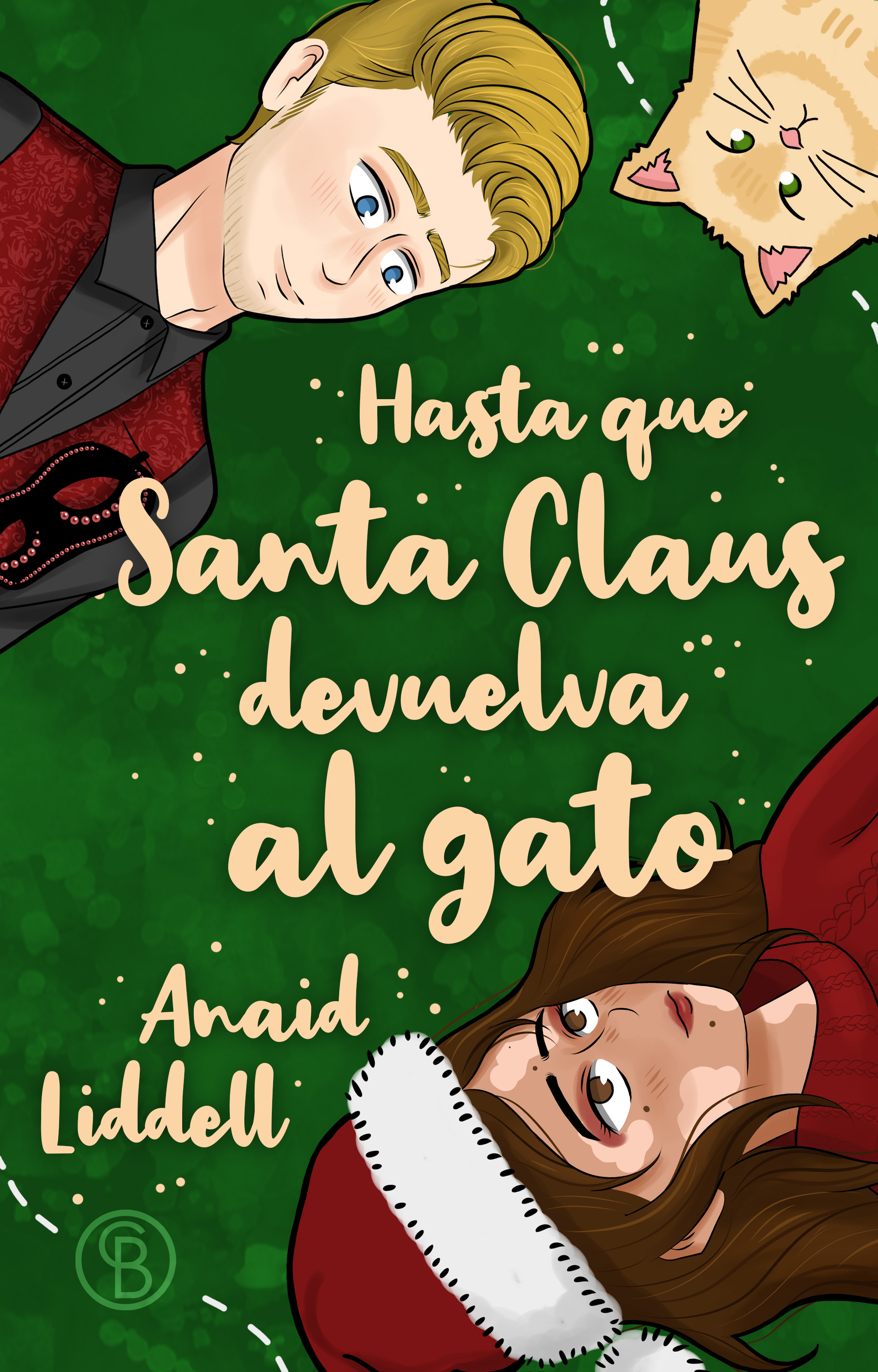 Hasta que Santa Claus devuelva el gato