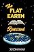 The Flat Earth Revisited by S.H. Shepherd