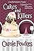 Cakes and Killers by Carole Fowkes