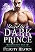 Kissed by a Dark Prince (Eternal Mates, #1)