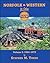 Norfolk & Western in Color,...