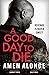 A Good Day to Die (Pretty Boy Thriller)