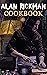Alan Rickman Cookbook: Clas...