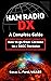 Ham Radio DX - A Complete Guide by Lucas Ford