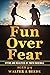 Fun Over Fear