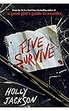 Five Survive