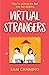 Virtual Strangers