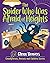 The Spider Who Was Afraid o...