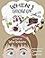 When I Grow Up by Willy Robbins