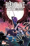 Bloodline: Daughter of Blade #2