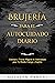 Brujería para el Autocuidado Diario by Rosalyn Vargas