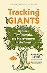 Tracking Giants: ...